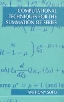 Computational Techniques for the Summation of Series - Anthony Sofo - cover