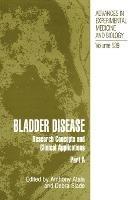 Bladder Disease: Research Concepts and Clinical Applications - cover