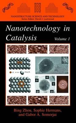 Nanotechnology in Catalysis - cover