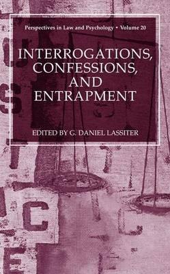 Interrogations, Confessions, and Entrapment - cover