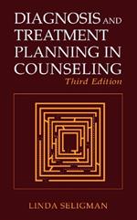 Diagnosis and Treatment Planning in Counseling