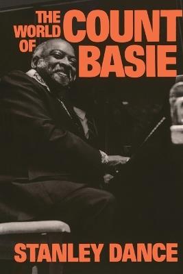 The World Of Count Basie - Stanley Dance - cover