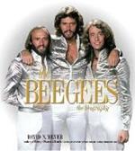 The Bee Gees: The Biography