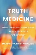 Truth Medicine