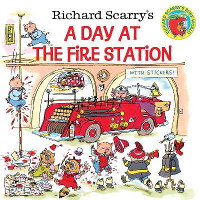 Richard Scarry's A Day at the Fire Station - Huck Scarry - cover