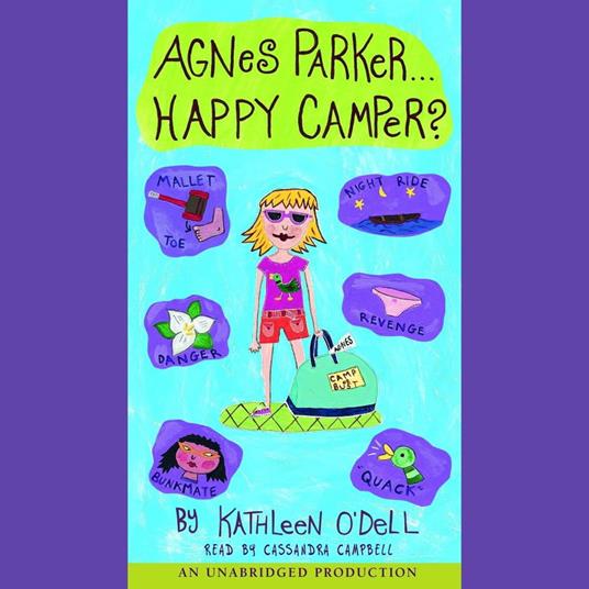 Agnes Parker, Happy Camper