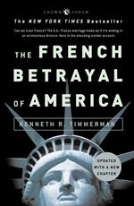 The French Betrayal of America