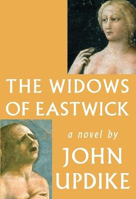 The Widows of Eastwick - John Updike - cover