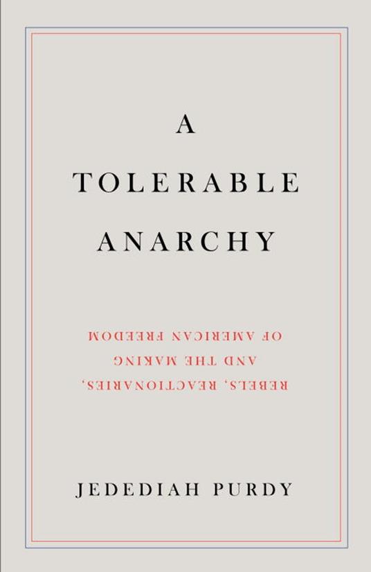 A Tolerable Anarchy