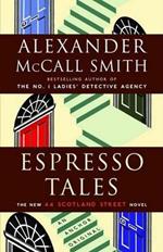 Espresso Tales: 44 Scotland Street Series (2)