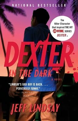 Dexter in the Dark - Jeff Lindsay - cover