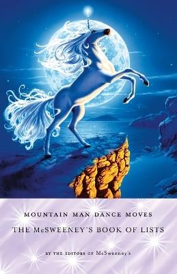 Mountain Man Dance Moves: The McSweeney's Book of Lists - McSweeney's - cover