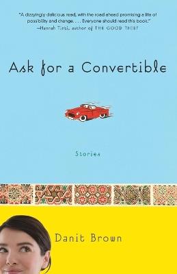 Ask for a Convertible - Danit Brown - cover
