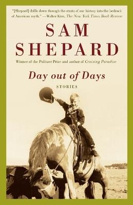 Day out of Days: Stories - Sam Shepard - cover