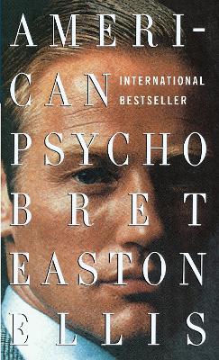 American Psycho - Bret Easton Ellis - cover