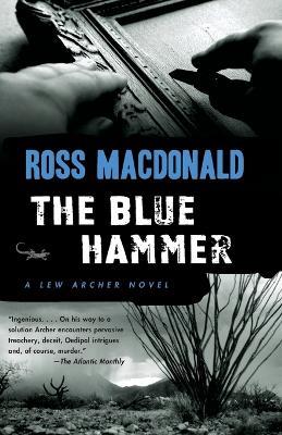 The Blue Hammer - Ross Macdonald - cover