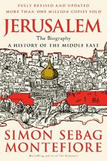 Jerusalem: The Biography