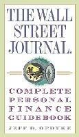 The Wall Street Journal. Complete Personal Finance Guidebook - Jeff D. Opdyke - cover
