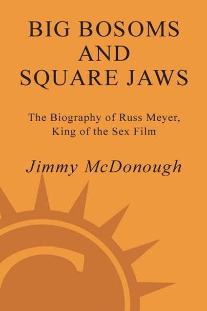 Big Bosoms and Square Jaws