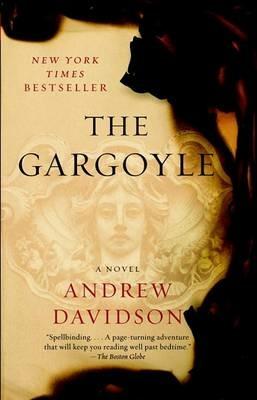 The Gargoyle - Andrew Davidson - cover