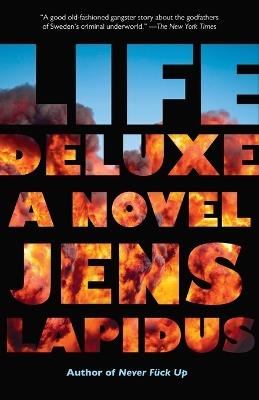 Life Deluxe - Jens Lapidus - cover