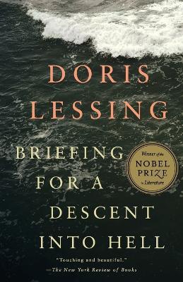 Briefing for a Descent Into Hell: A Psychological Thriller - Doris Lessing - cover