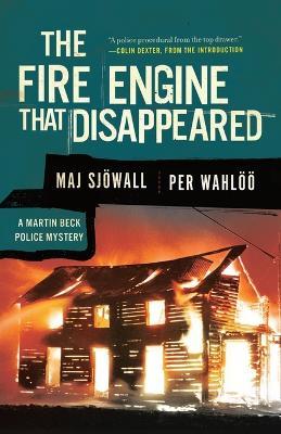 The Fire Engine that Disappeared: A Martin Beck Police Mystery (5) - Maj Sjowall,Per Wahloo - cover