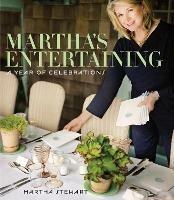 Martha's Entertaining: A Year of Celebrations - Martha Stewart - cover