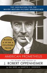 Ebook American Prometheus Kai Bird Martin J. Sherwin
