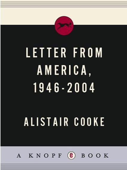 Letter from America, 1946-2004