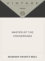 Master of the Crossroads