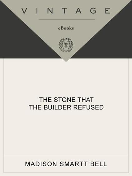 The Stone that the Builder Refused