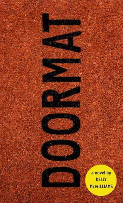Doormat - Kelly McWilliams - ebook