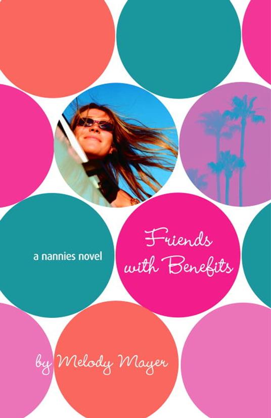 The Nannies: Friends with Benefits - Melody Mayer - ebook