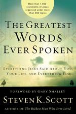 The Greatest Words Ever Spoken
