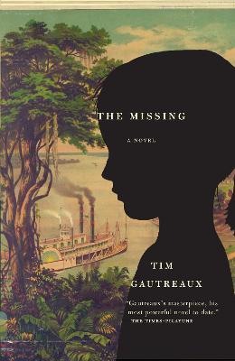 The Missing - Tim Gautreaux - cover