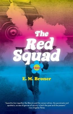 The Red Squad - Esther Broner - cover