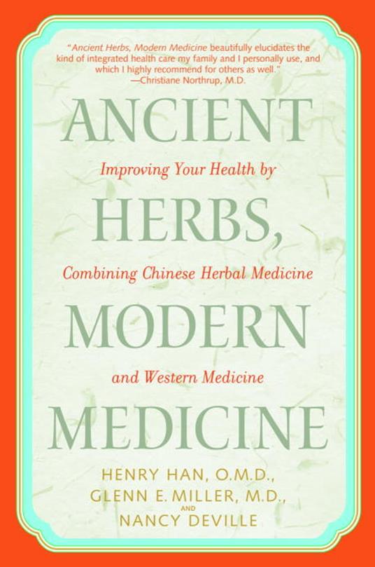 Ancient Herbs, Modern Medicine