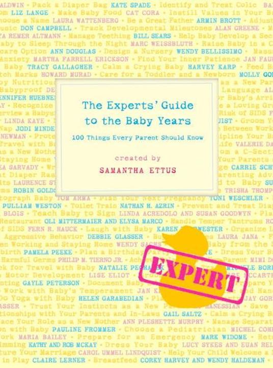 The Experts' Guide to the Baby Years