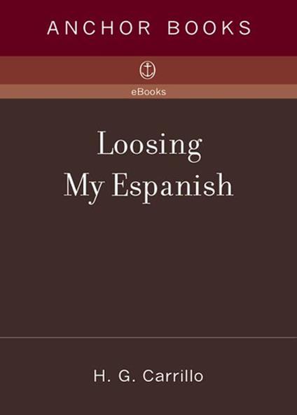 Loosing My Espanish
