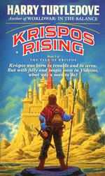 Krispos Rising (The Tale of Krispos, Book One)