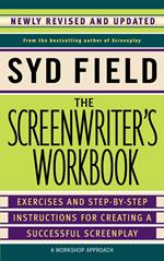 The Screenwriter's Workbook