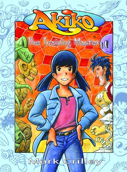 Akiko: The Training Master - Mark Crilley - ebook