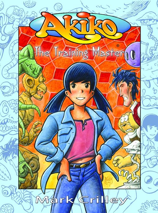 Akiko: The Training Master - Mark Crilley - ebook