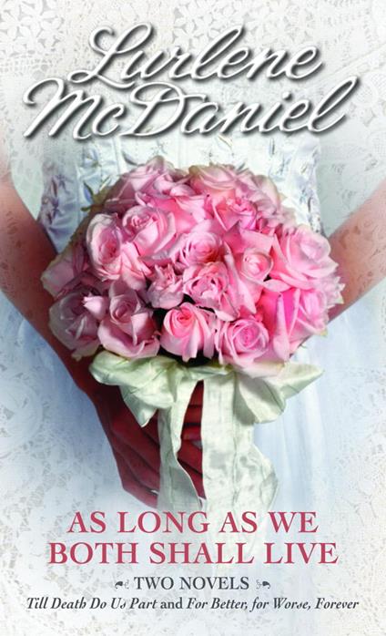 As Long as We Both Shall Live 2-Book Collection - Lurlene McDaniel - ebook