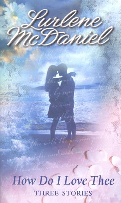 How Do I Love Thee - Lurlene McDaniel - ebook