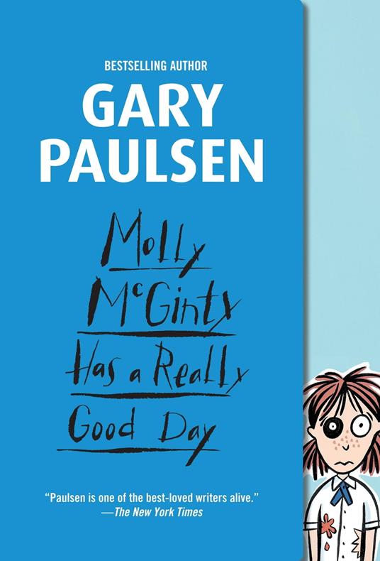 Molly McGinty Has a Really Good Day - Gary Paulsen - ebook