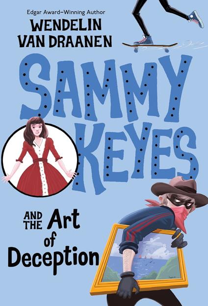 Sammy Keyes and the Art of Deception - Wendelin Van Draanen - ebook
