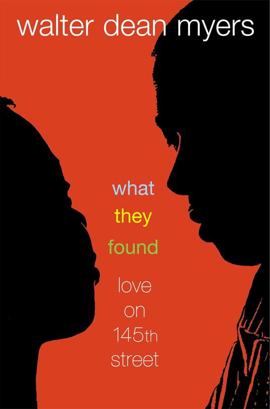 What They Found - Walter Dean Myers - ebook