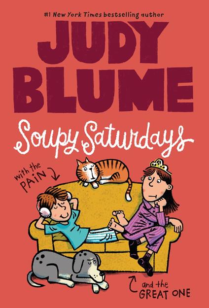 Soupy Saturdays with the Pain and the Great One - Judy Blume,James Stevenson - ebook